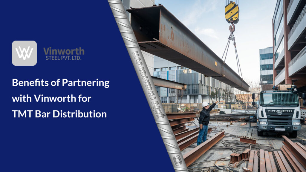 Benefits of Partnering with Vinworth for TMT Bar Distribution