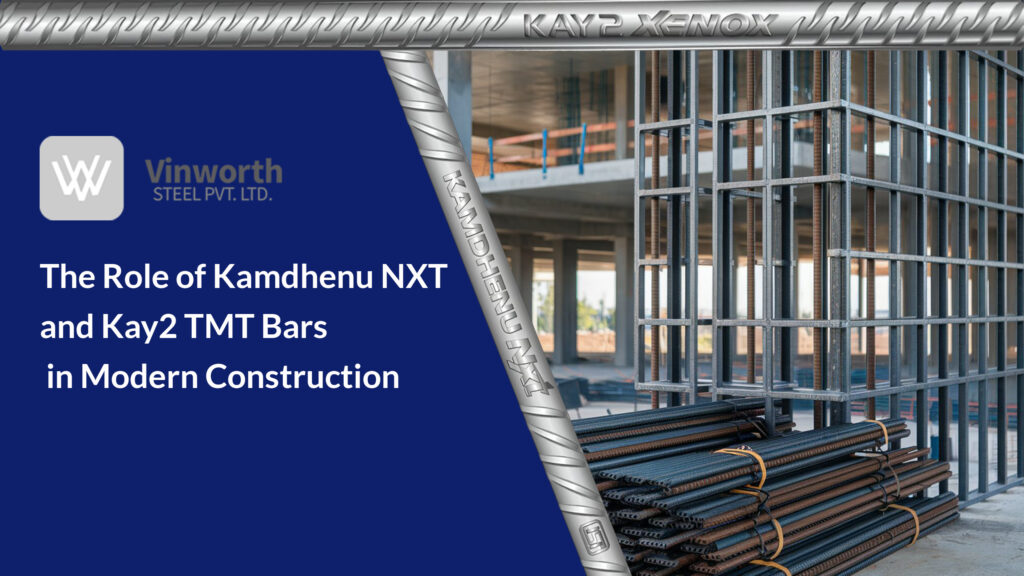 The Role of Kamdhenu NXT and Kay2 TMT Bars in Modern Construction